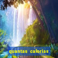 quantas calorias tem um xeque mate